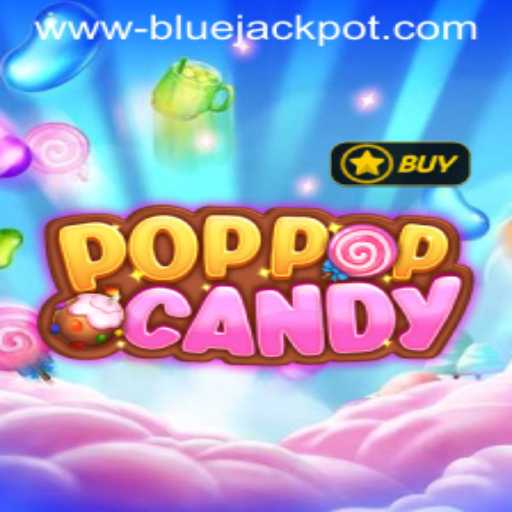 Exploring POPPOPCANDY: The Mesmerizing World of BLUE JACKPOT