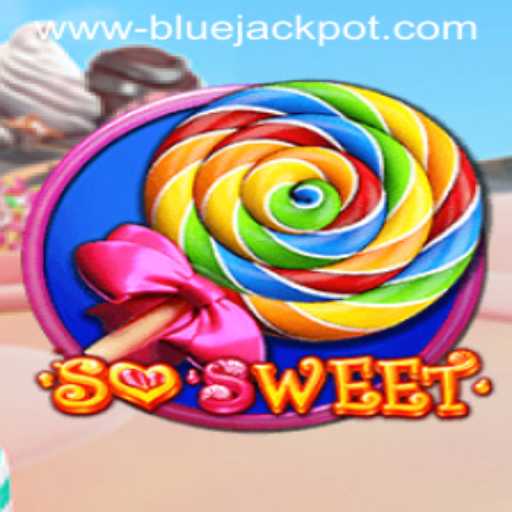 Discover SoSweet: The Exciting Game of Luck and Strategy Featuring BLUE JACKPOT